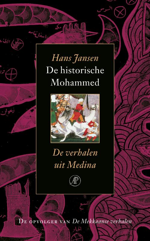 boekenbalie_9789029564519_cover De verhalen uit Medina / De historische Mohammed / 2