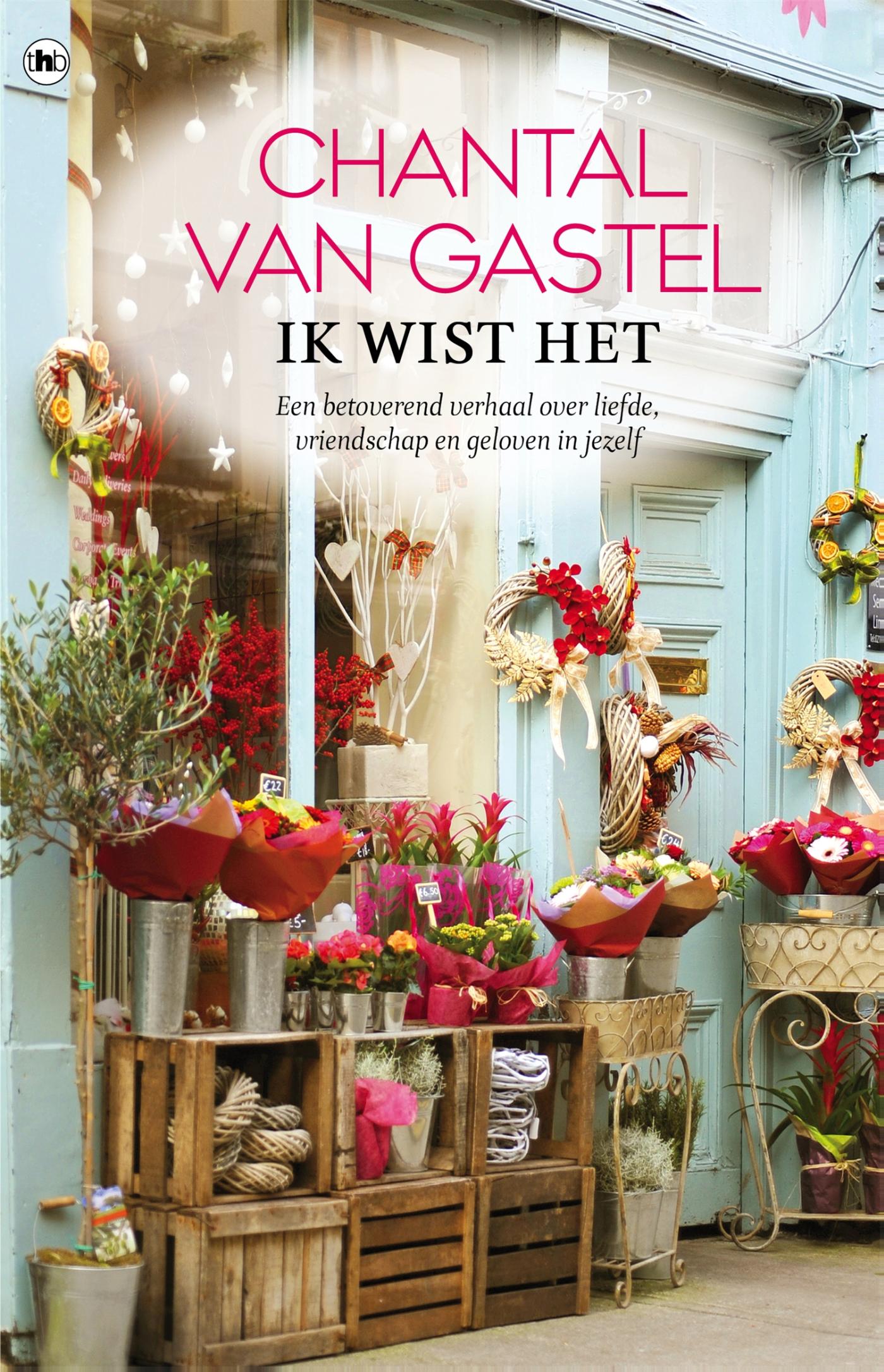 Chantal van Gastel Ik Wist Het thumbnail