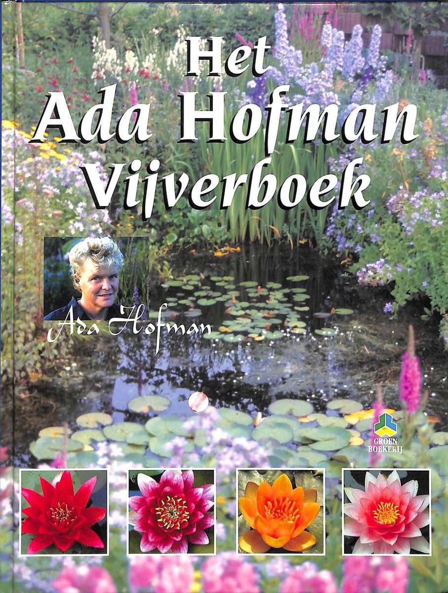 boekenbalie_9789021593234_cover Het Ada Hofman vijverboek / De groenboekerij