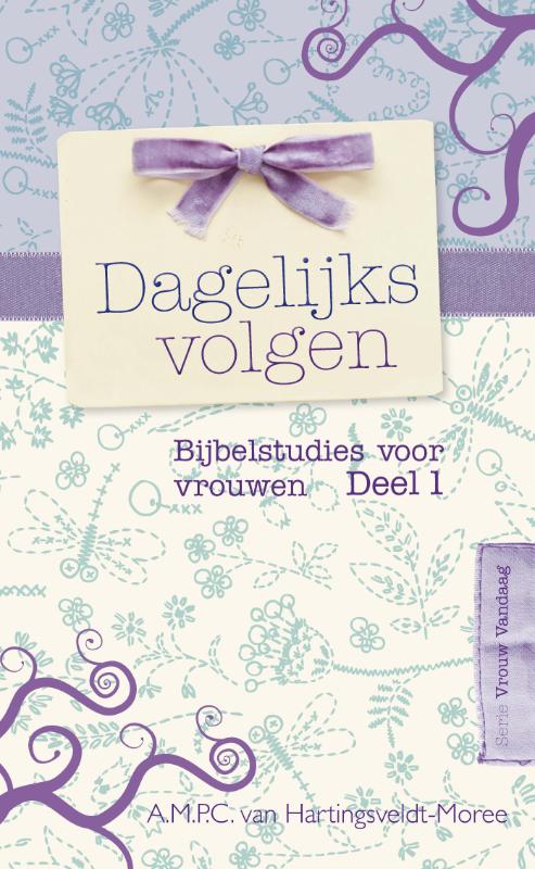 boekenbalie_9789033632808_cover Dagelijks volgen / Vrouw vandaag / 1