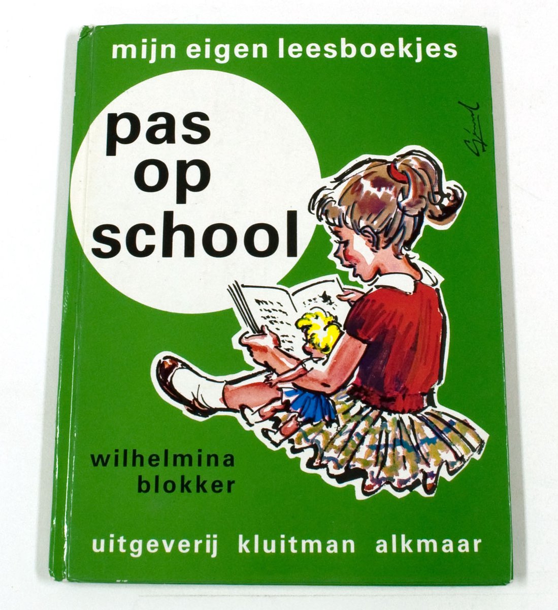 Pas op school - Mijn eigen leesboekjes
