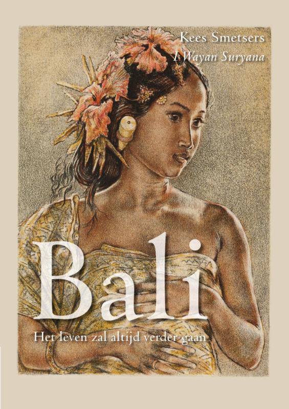 Bali, Het leven zal altijd verder gaan