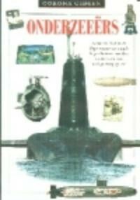 De geschiedenis van onderzeeers / Corona gidsen