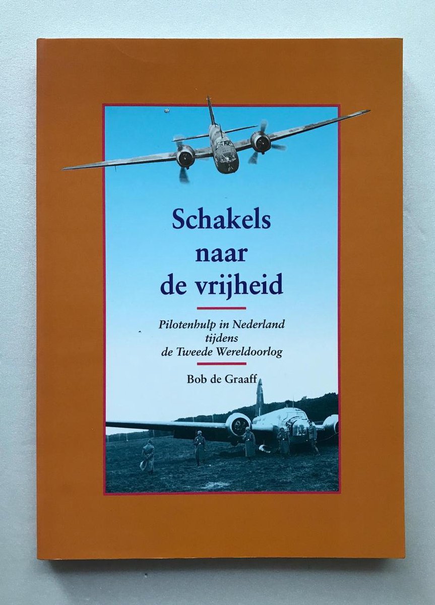B. de Graaff Schakels Naar Vrijheid thumbnail