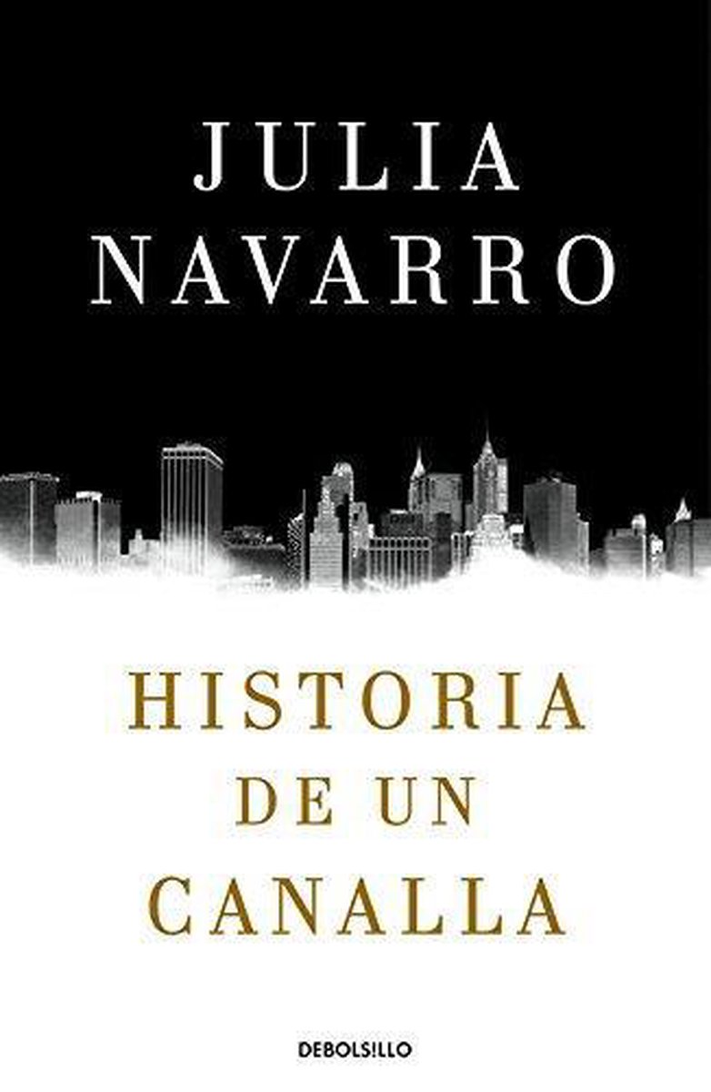 Historia de un canalla