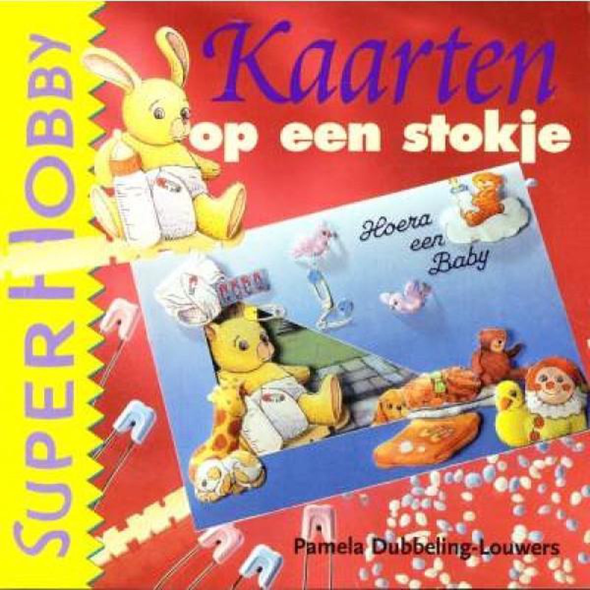 boekenbalie_9789021329604_cover Kaarten op een stokje / SuperHobby