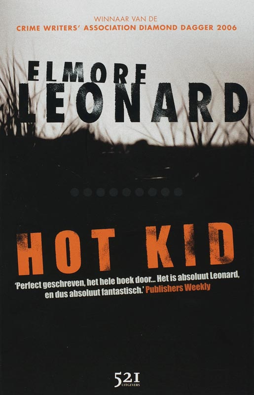 Elmore Leonard Hot Kid thumbnail