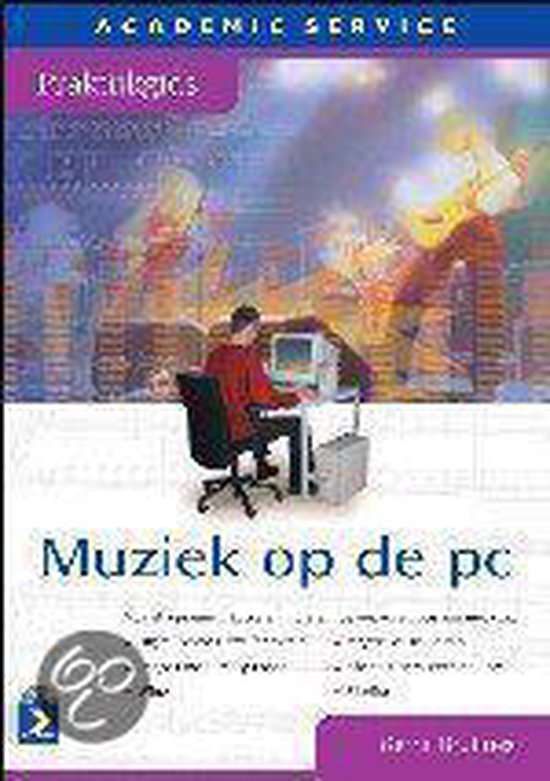 boekenbalie_9789039520826_cover Praktijkgids Muziek Op De Pc