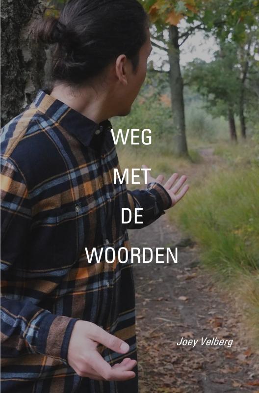 Weg met de Woorden