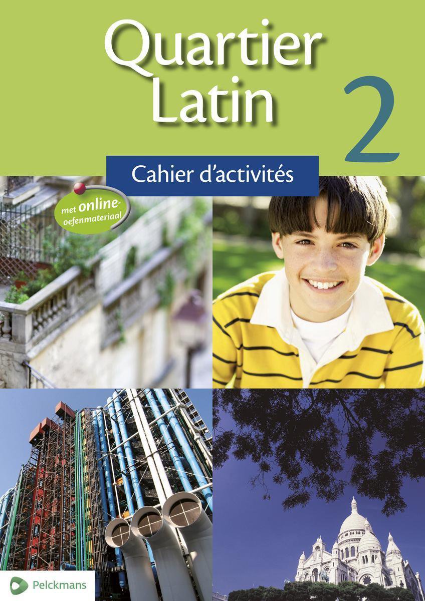 Quartier Latin 2 cahier d'activites