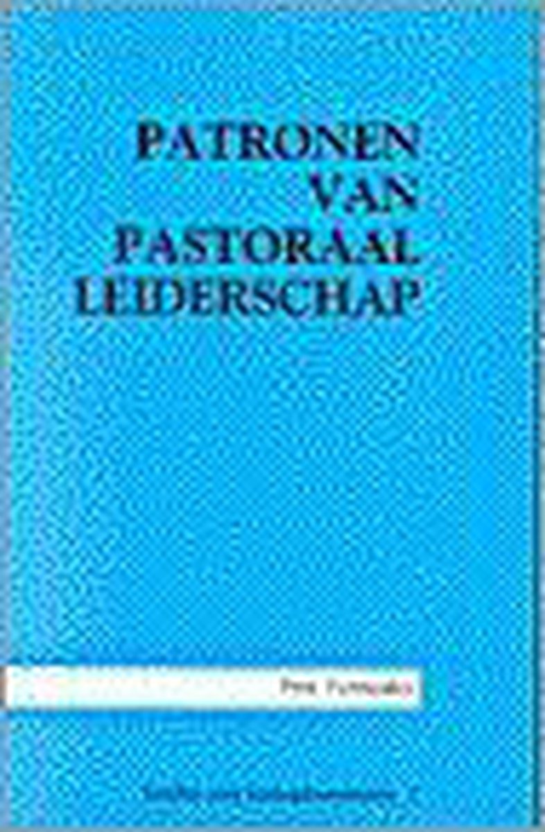 Patronen van pastoraal leiderschap