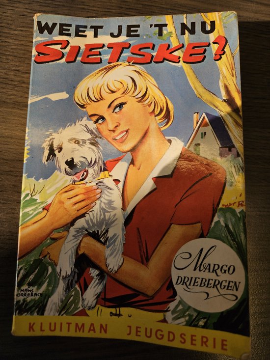Weet je 't nu sietske