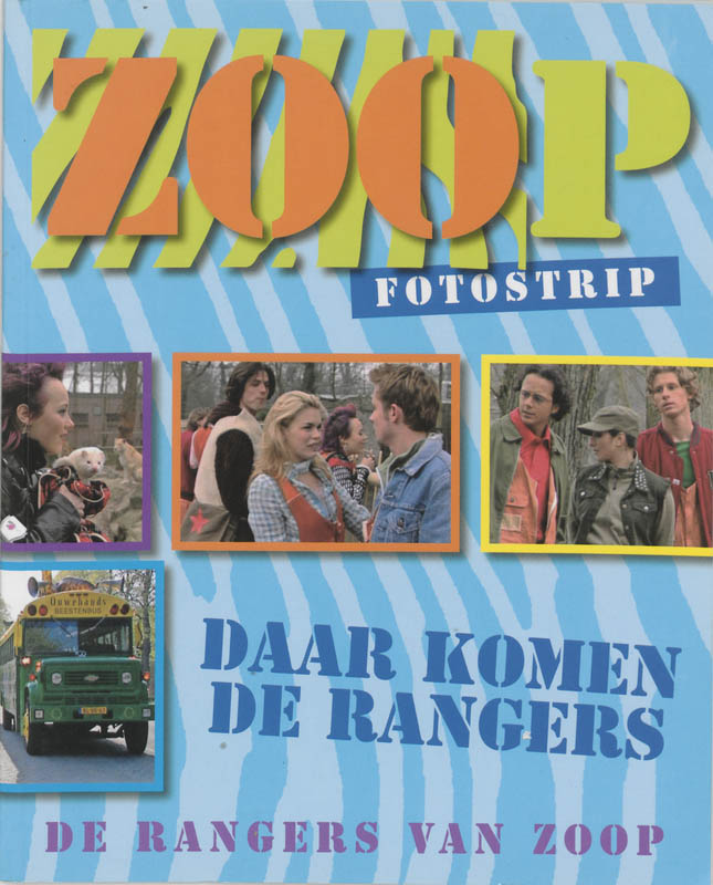 Zoop Daar Komen De Rangers