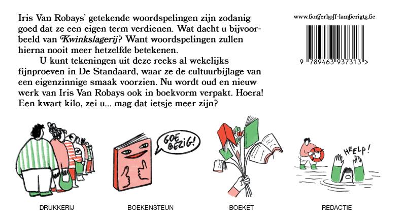 De Kwinkslagerij achterkant