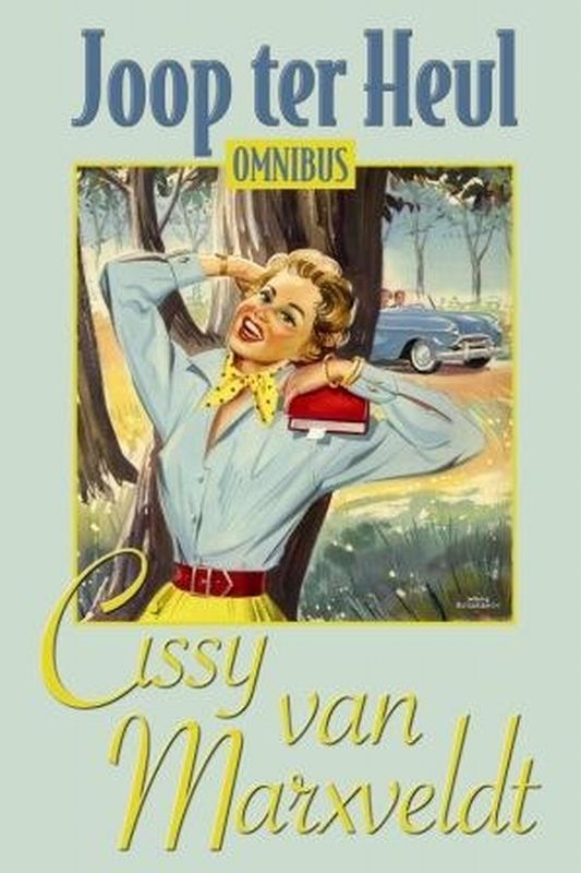 Cissy Van Marxveldt Joop Ter Heul Omnibus