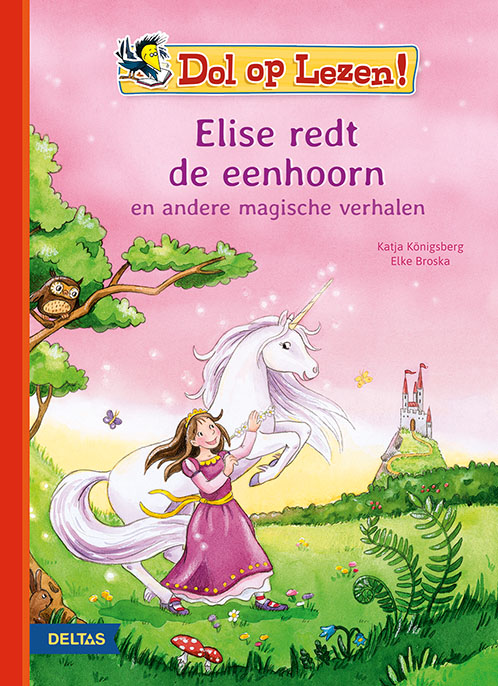 Dol op lezen! Elise redt de eenhoorn