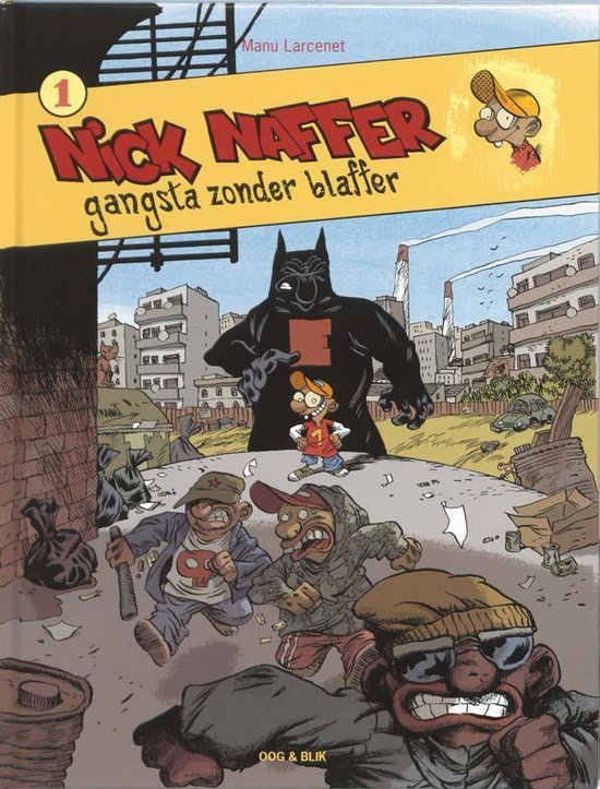 Nick Naffer 1: Gangsta zonder blaffer / Nick Naffer / 1