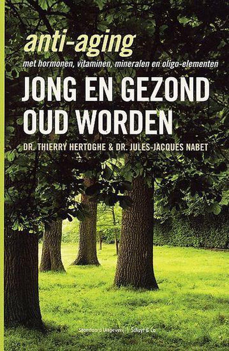 T. Hertoghe Jong En Gezond Oud Worden thumbnail