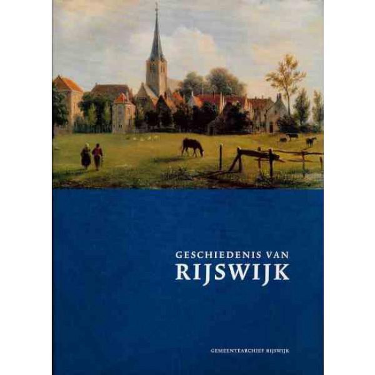 Geschiedenis van Rijswijk