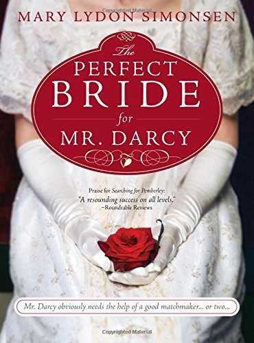 Perfect Bride for Mr Darcy