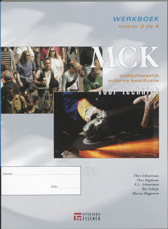 MCK voor techniek / Niveau 3 en 4 / deel Werkboek
