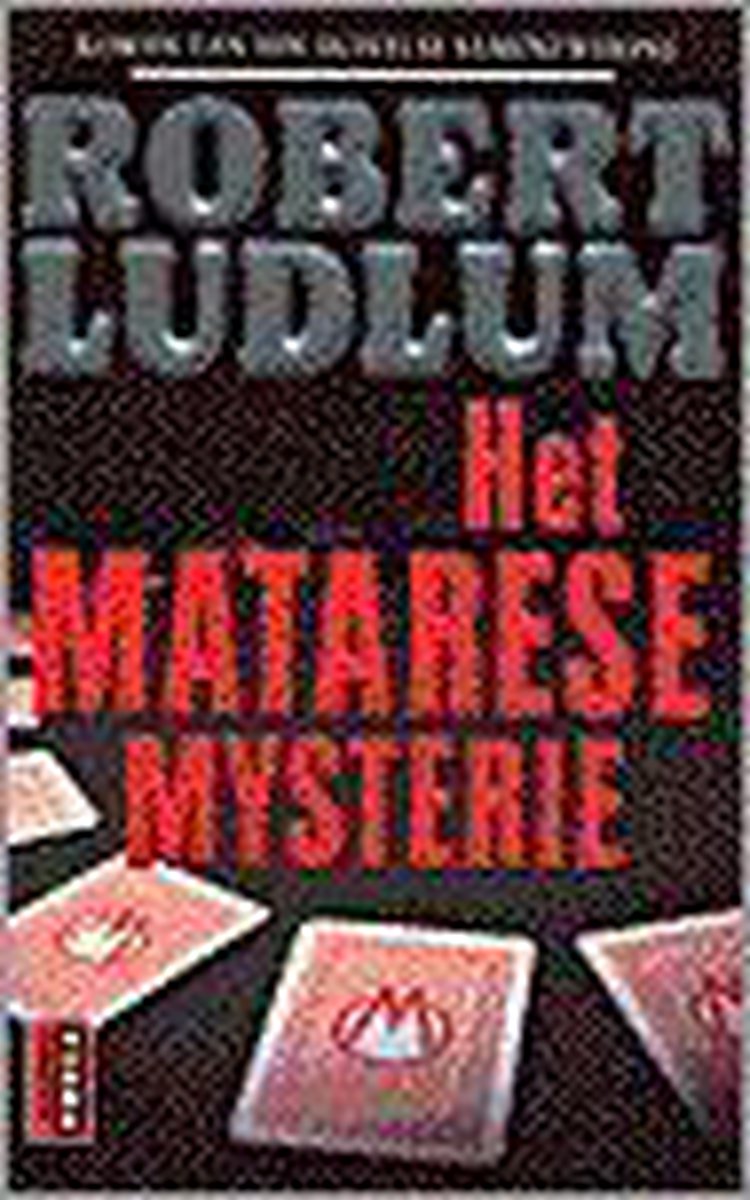 Het Matarese mysterie / Poema thriller