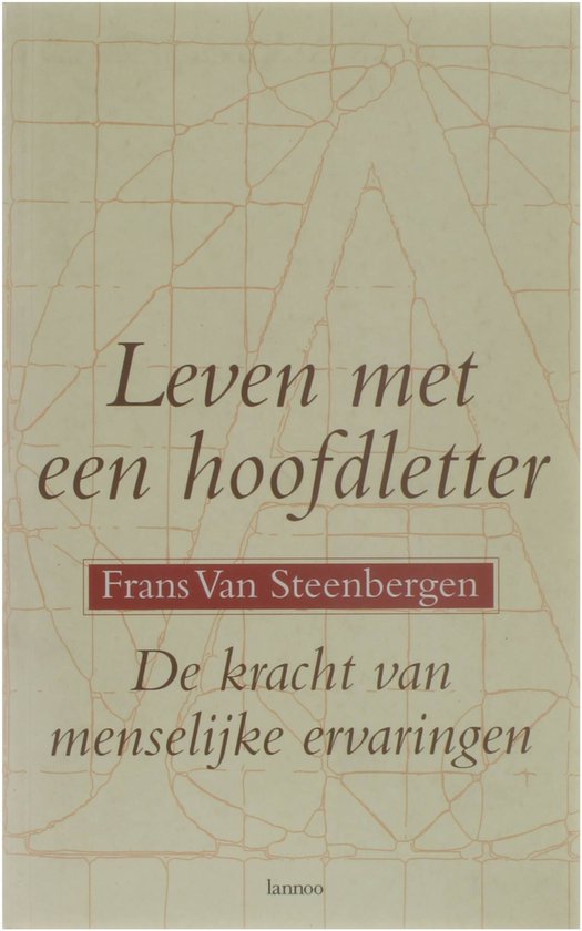 Leven met een hoofdletter