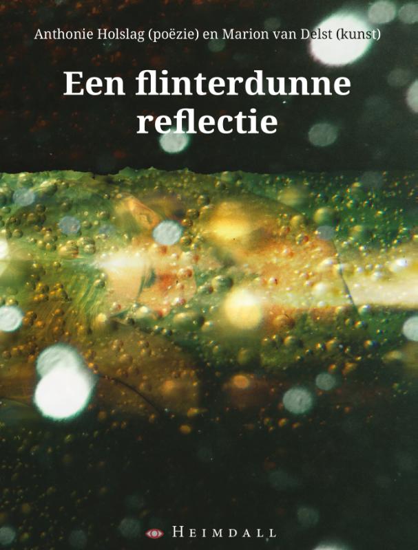 Een flinterdunne reflectie