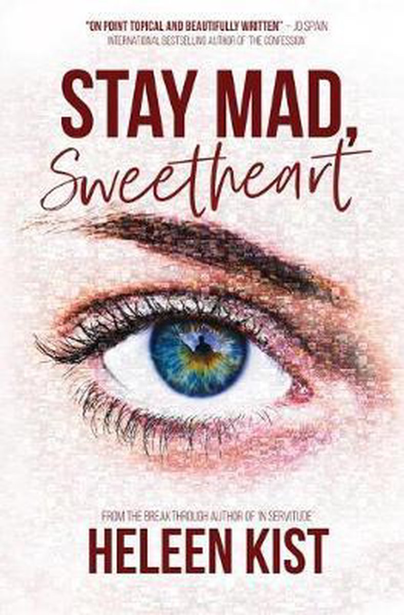 Stay Mad, Sweetheart