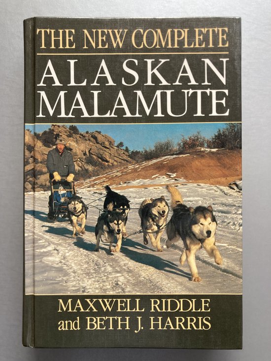 The New Complete Alasakan Malamute