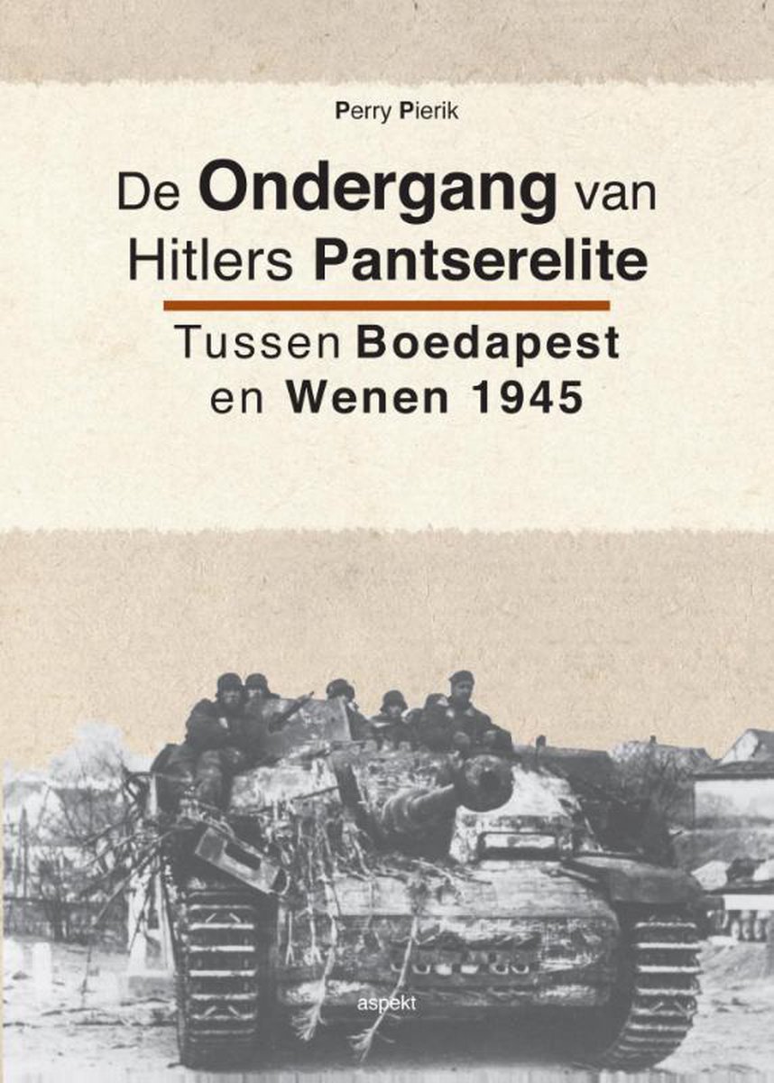 boekenbalie_9789461534231_cover De ondergang van Hitlers pantserelite