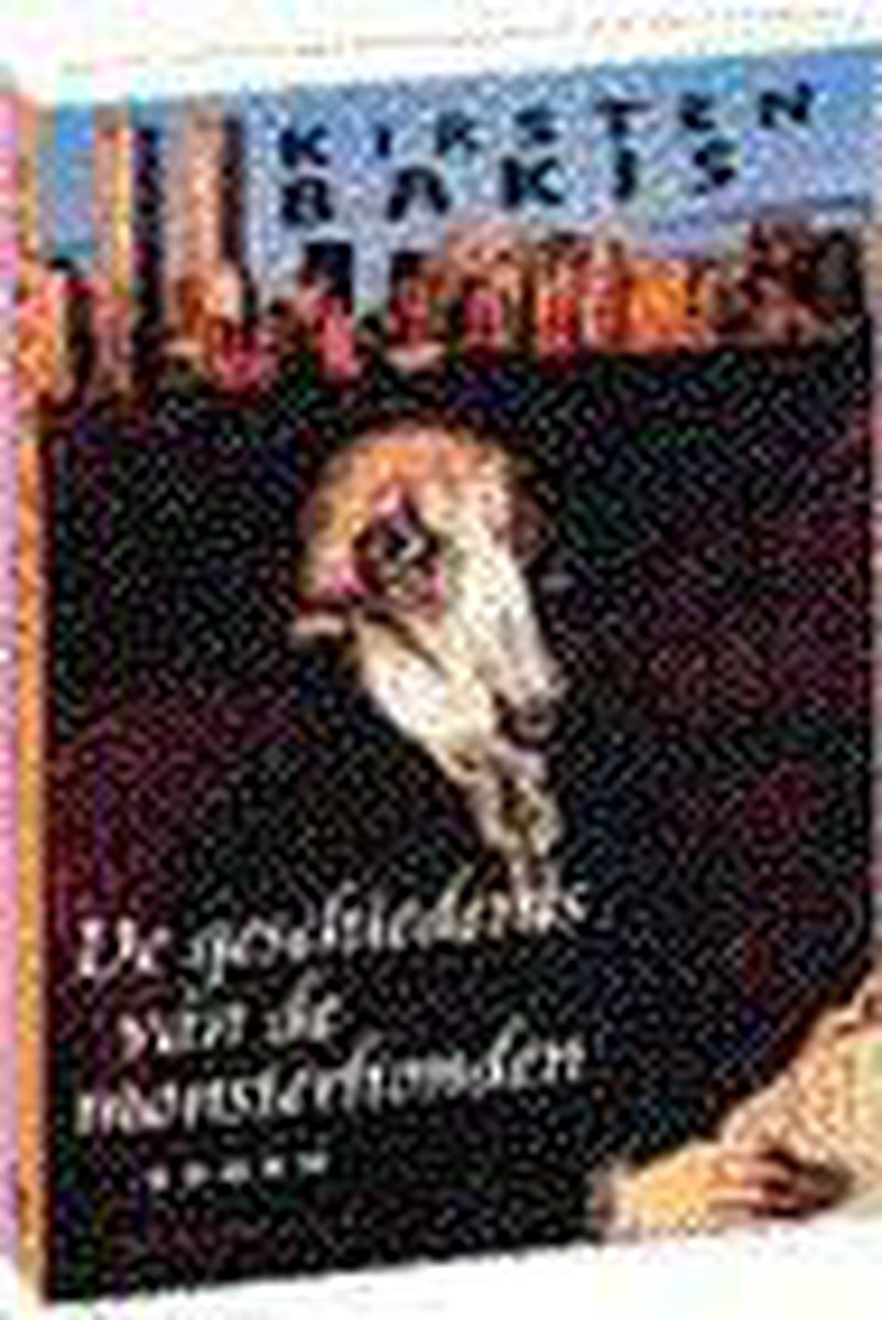 De geschiedenis van de monsterhonden / Meulenhoff editie / 1577