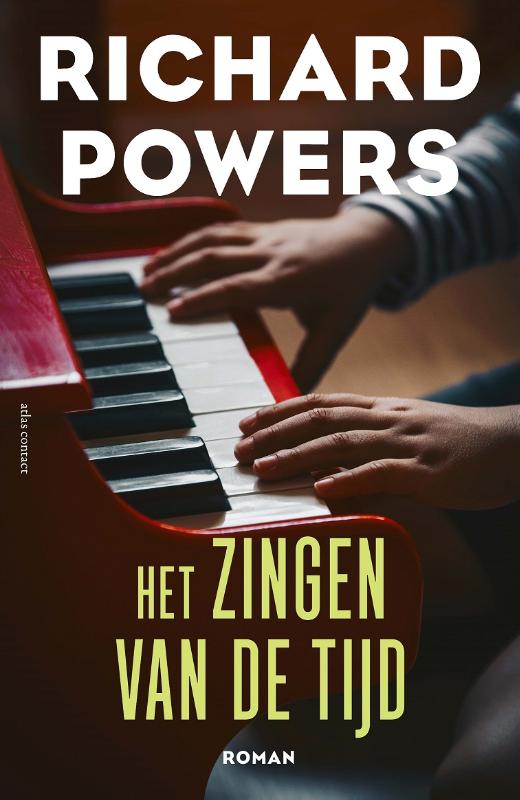 Richard Powers Het Zingen Van De Tijd thumbnail