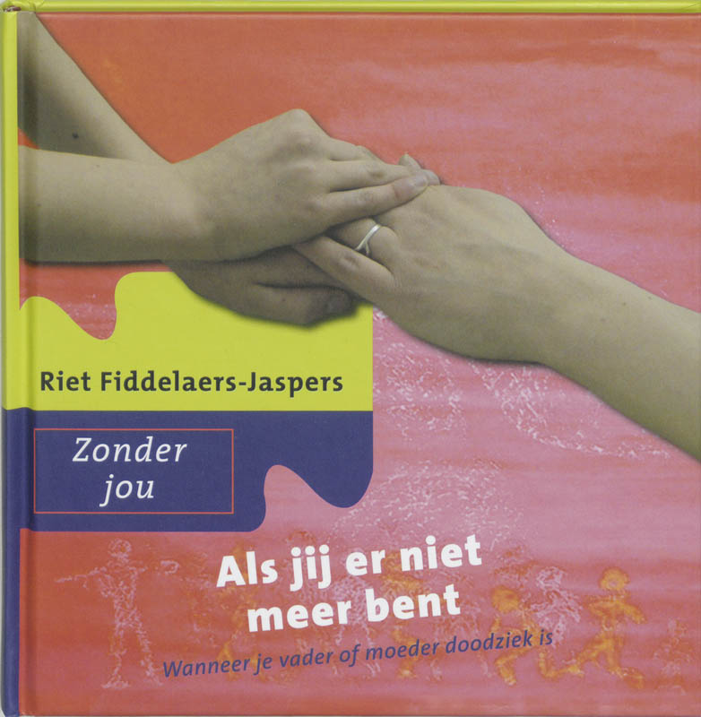 boekenbalie_9789025955816_cover Als jij er niet meer bent / Zonder jou