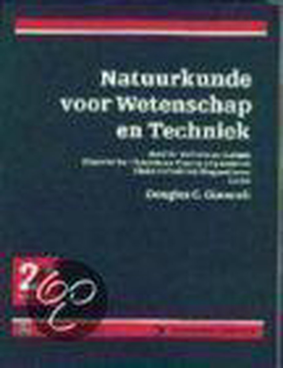 D.C. Giancoli Natuurkunde Voor Wetenschap En Techniek / Ii Golven En Geluid / Prentice-Hall/Academic Service Serie