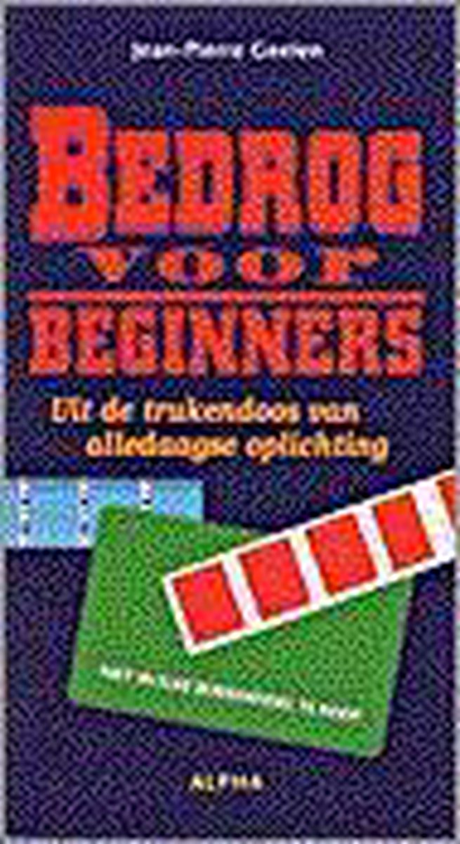 boekenbalie_9789056580056_cover Bedrog Voor Beginners