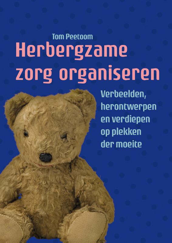 Herbergzame zorg organiseren