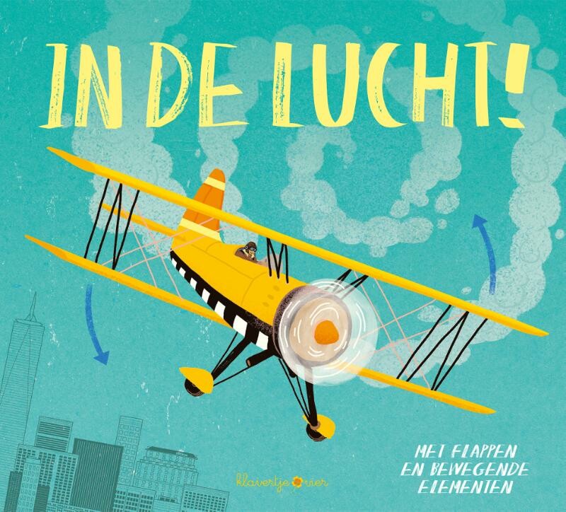 In de lucht! / Peuterboek met bewegende elementen