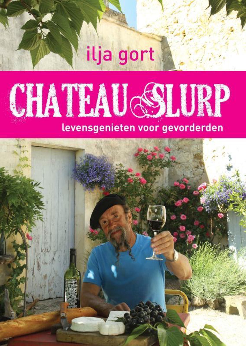 Ilja Gort Chateau Slurp thumbnail