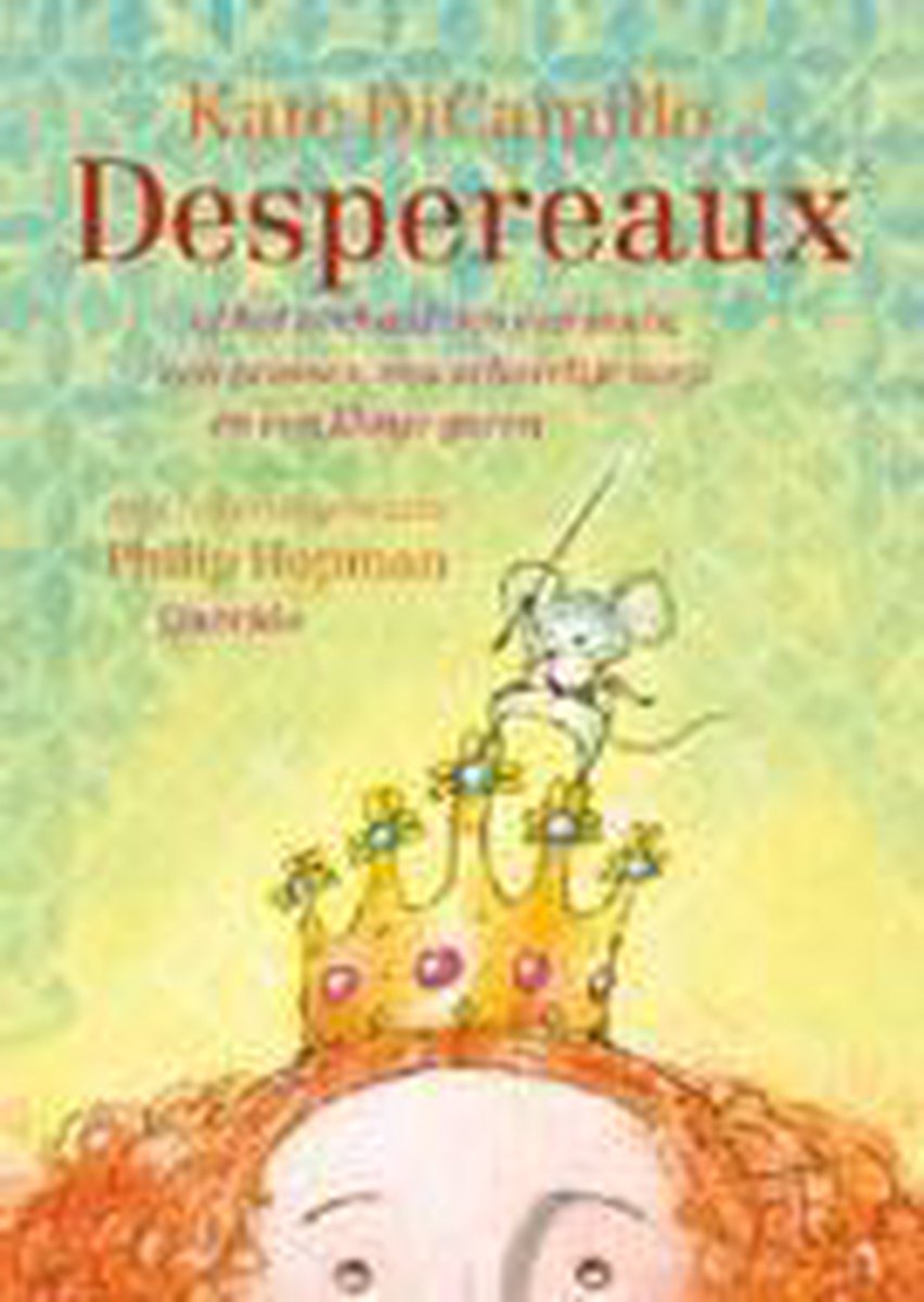 K. DiCamillo Despereaux