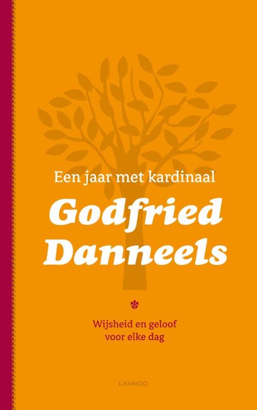 Een Jaar Met Kardinaal Godfried Danneels