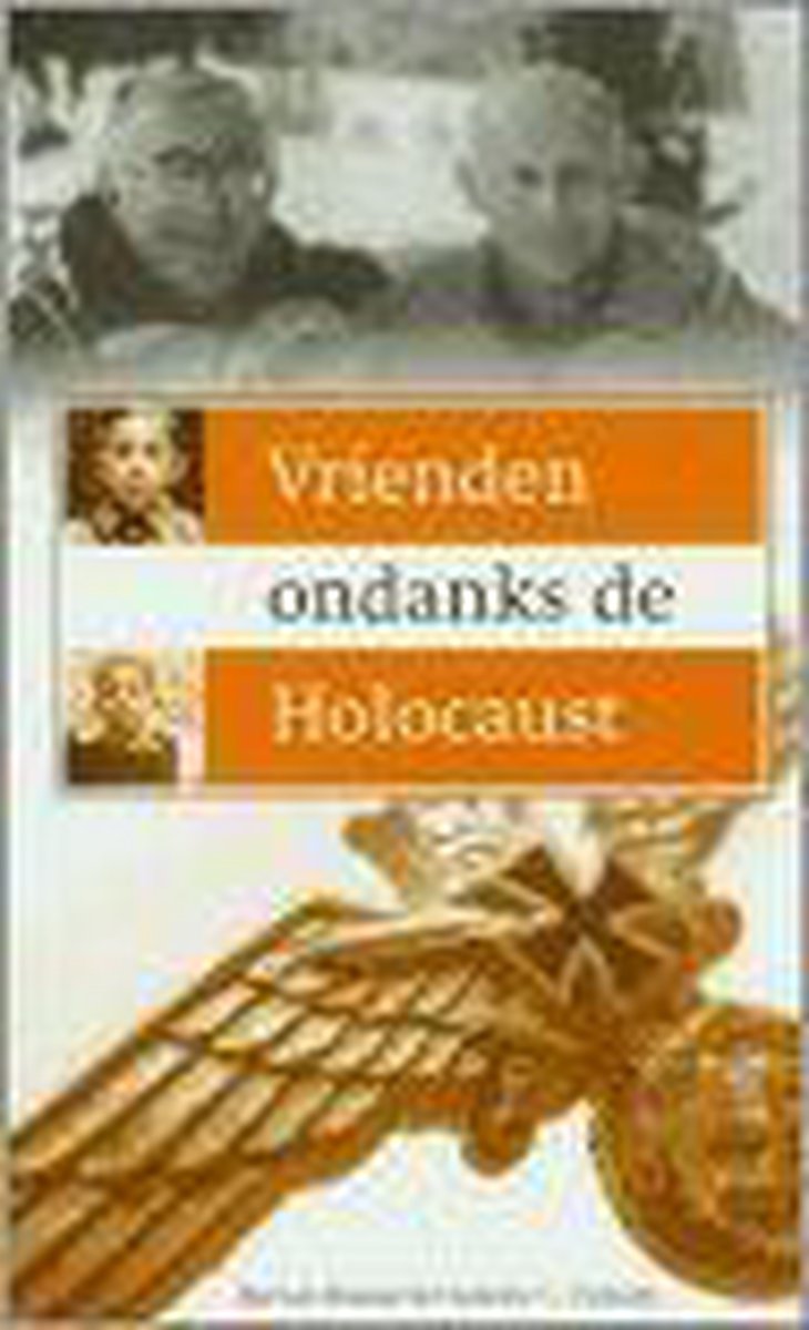 boekenbalie_9789043508698_cover Vrienden ondanks de Holocaust