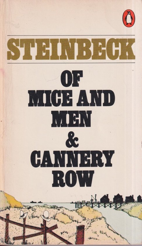 Of Mice and Men / Cannery Row
