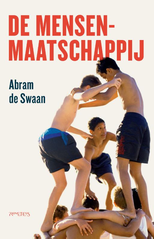 Abram de Swaan De Mensenmaatschappij thumbnail