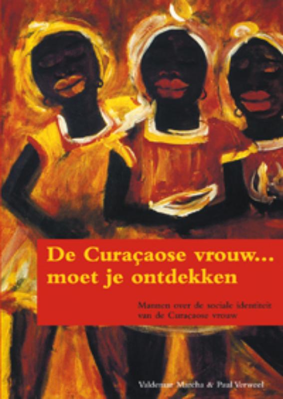 De Curacaose Vrouw...moet je ontdekken