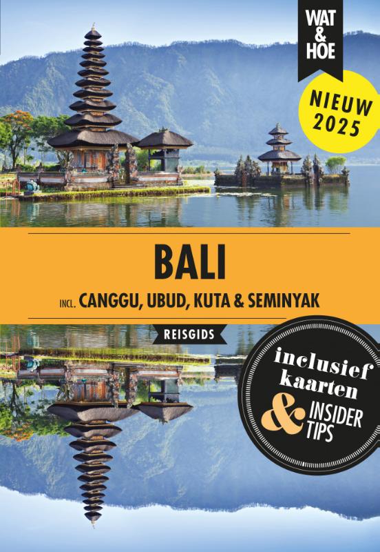 Bali / Wat & Hoe reisgids