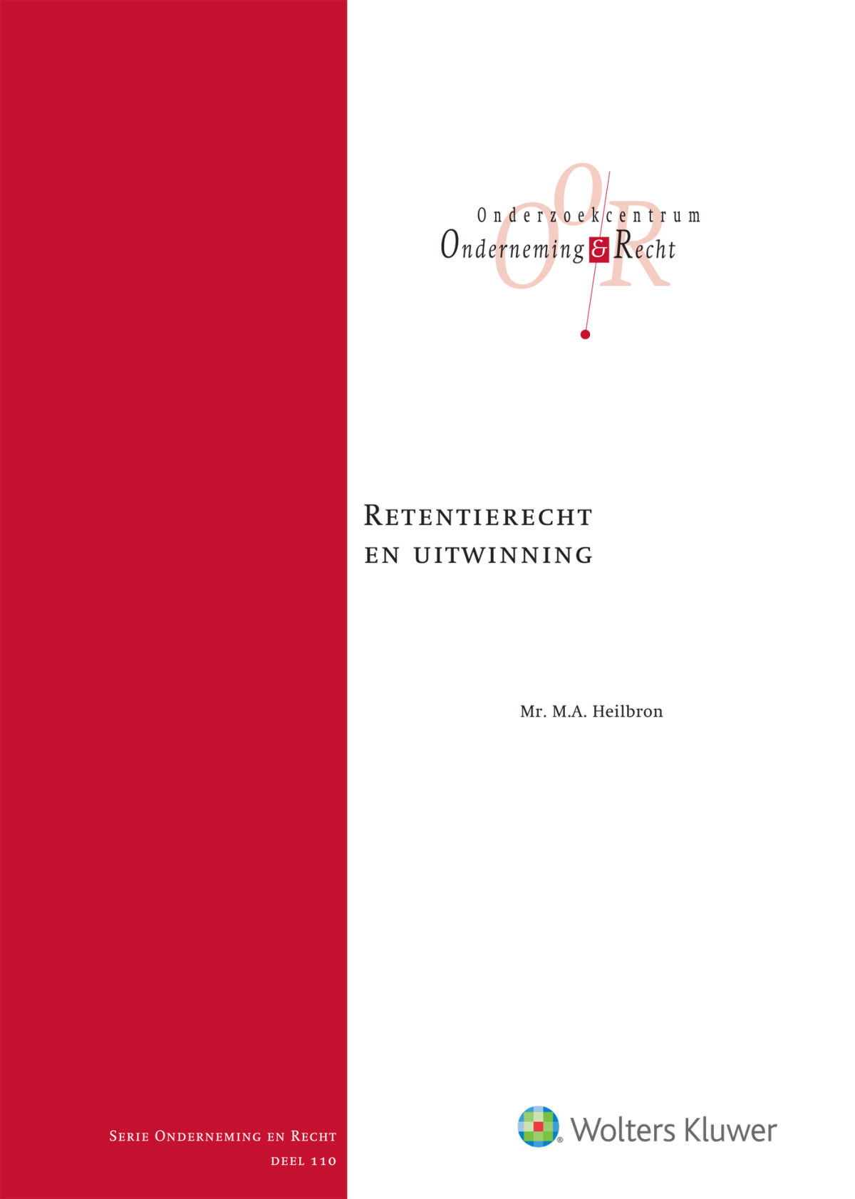 Retentierecht en uitwinning