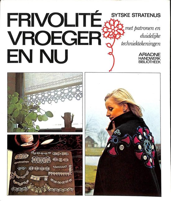 Frivolite vroeger en nu