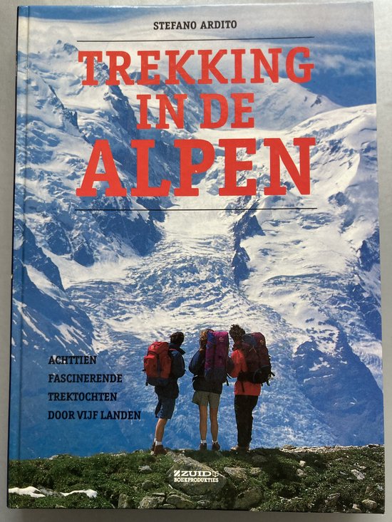TREKKING IN DE ALPEN