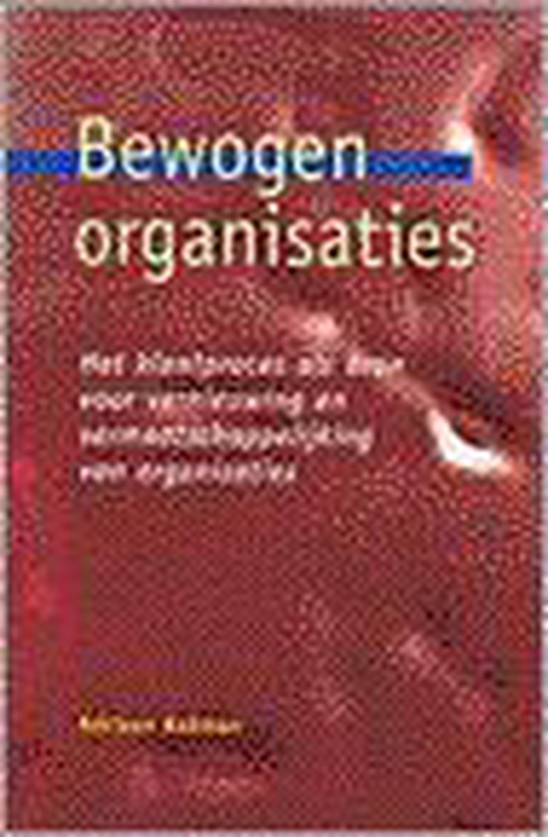 BEWOGEN ORGANISATIES